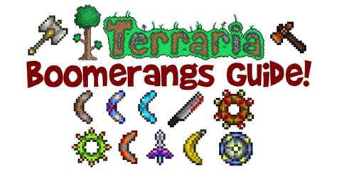 Unlike most boomerangs, it has a brief throwing animation, and it decelerates when it reaches its maximum distance as opposed to turning around instantly. . Boomerang terraria